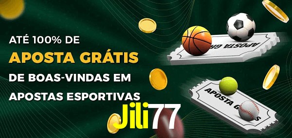 Jili77 Ate 100% de Aposta Gratis